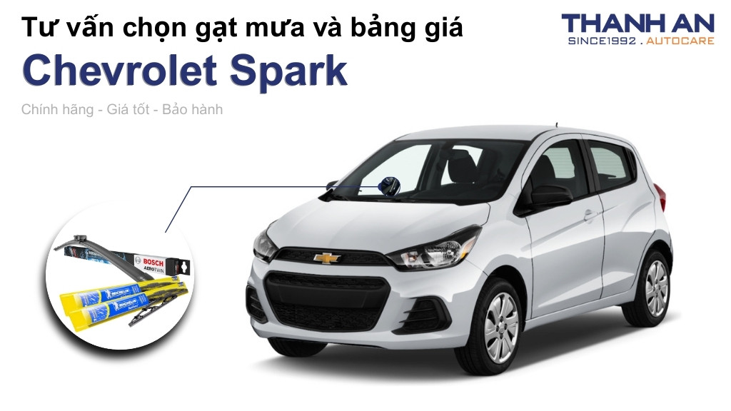 Gạt mưa xe Chevrolet Spark loại nào tốt? Bảng giá mới nhất