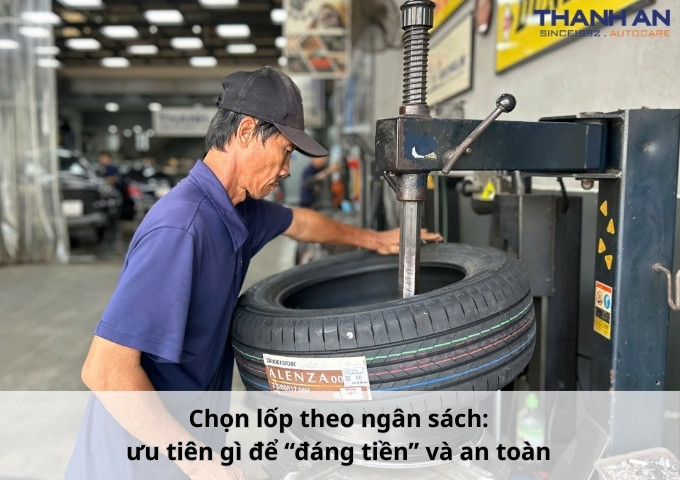 Chọn lốp theo ngân sách: ưu tiên gì để “đáng tiền” và an toàn