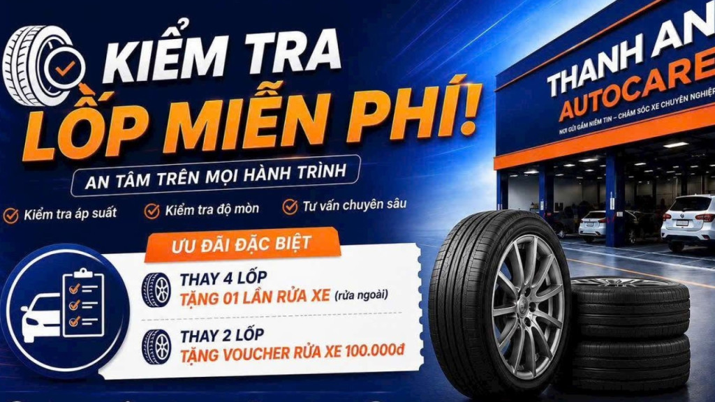 Chương Trình Thay Lốp Ô Tô Chính Hãng Tặng Rửa Xe Cao Cấp Tháng 7/2026