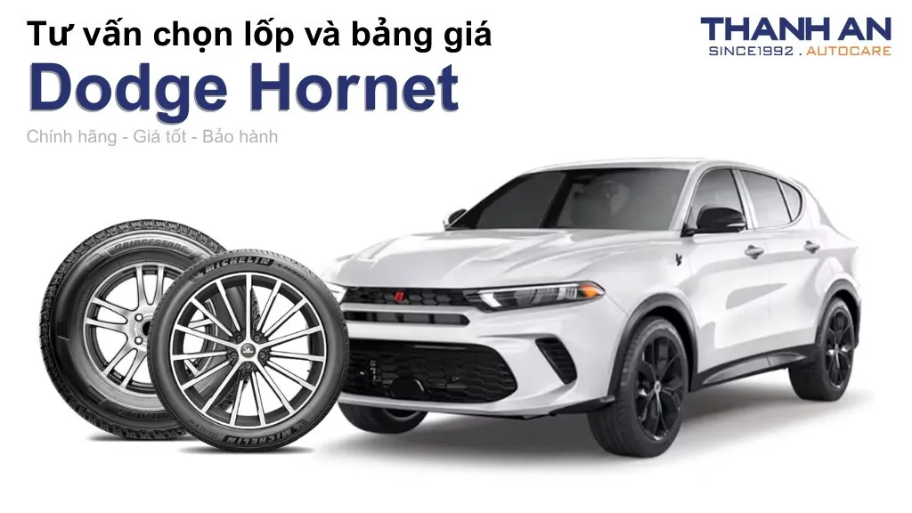 Lốp xe Dodge Hornet giá bao nhiêu? Sử dụng các kích thước nào?