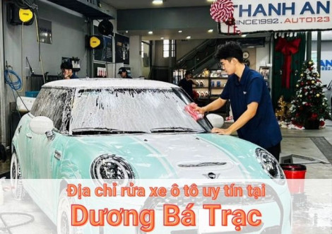 Top 7+ địa chỉ trung tâm rửa xe ô tô uy tín tại Dương Bá Trạc TPHCM