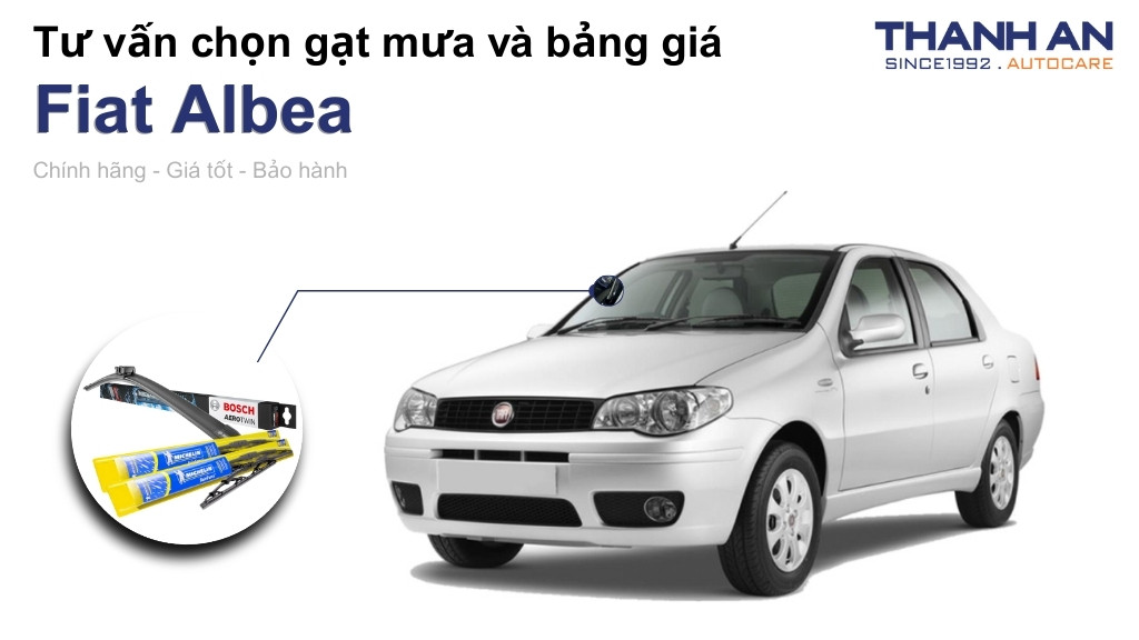 Gạt mưa xe Fiat Albea loại nào tốt? Bảng giá mới nhất