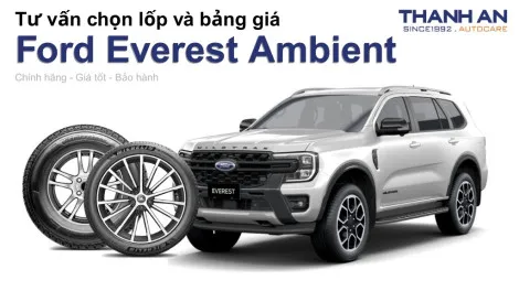 ford-everest-ambient-nen-thay-lop-gi-chi-phi-bao-nhieu