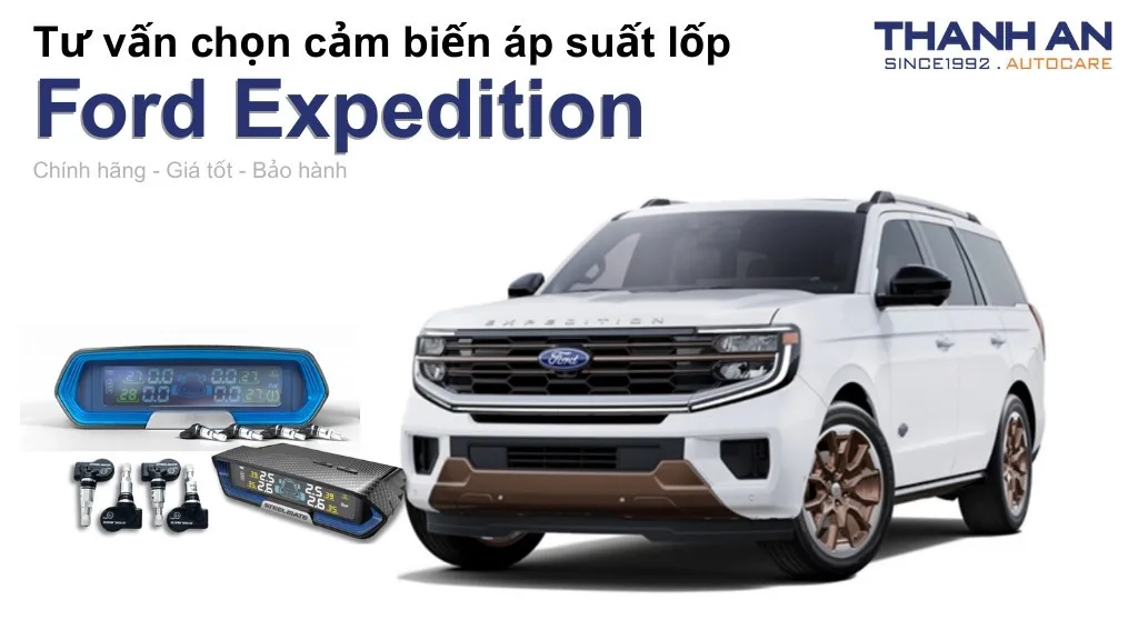 Cảm biến áp suất lốp xe Ford Expedition loại nào tốt? Bảng giá mới nhất