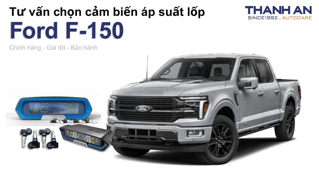 Cảm biến áp suất lốp xe Ford F-150 loại nào tốt? Bảng giá mới nhất
