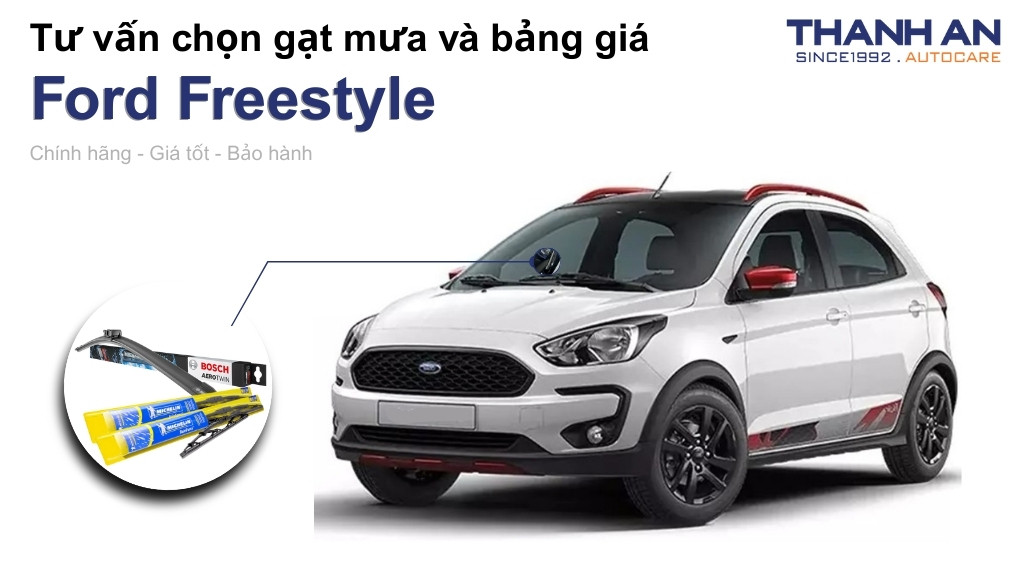 Gạt mưa xe Ford Freestyle loại nào tốt? Bảng giá mới nhất