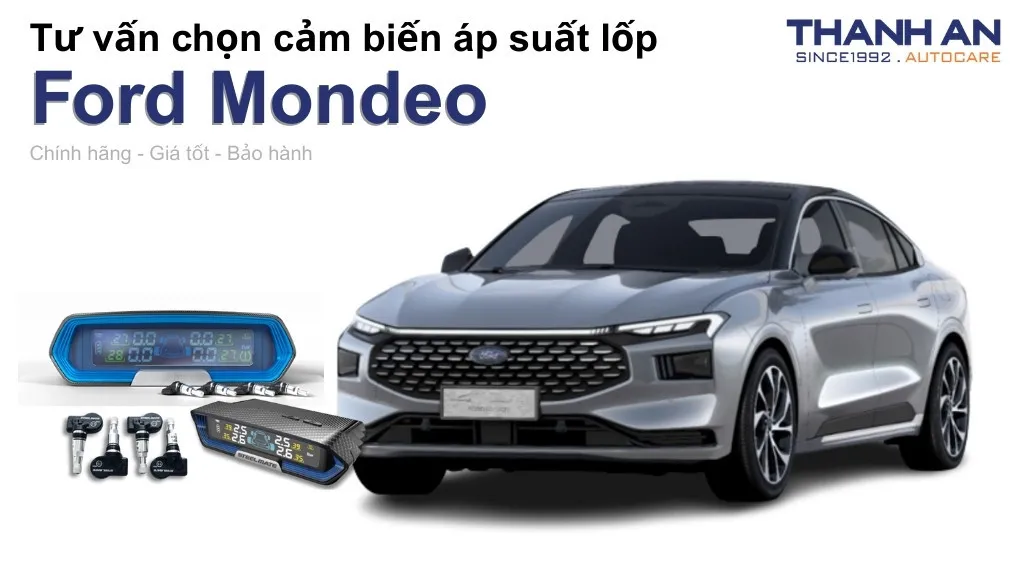Cảm biến áp suất lốp xe Ford Mondeo loại nào tốt? Bảng giá mới nhất