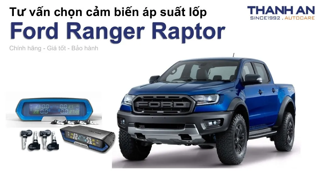 Cảm biến áp suất lốp xe Ford Ranger Raptor loại nào tốt? Bảng giá mới nhất