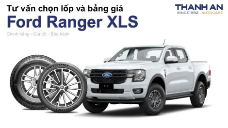 ford-ranger-xls-nen-thay-lop-gi-chi-phi-bao-nhieu