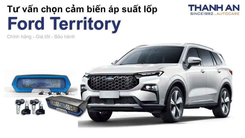 Cảm biến áp suất lốp xe Ford Territory loại nào tốt? Bảng giá mới nhất