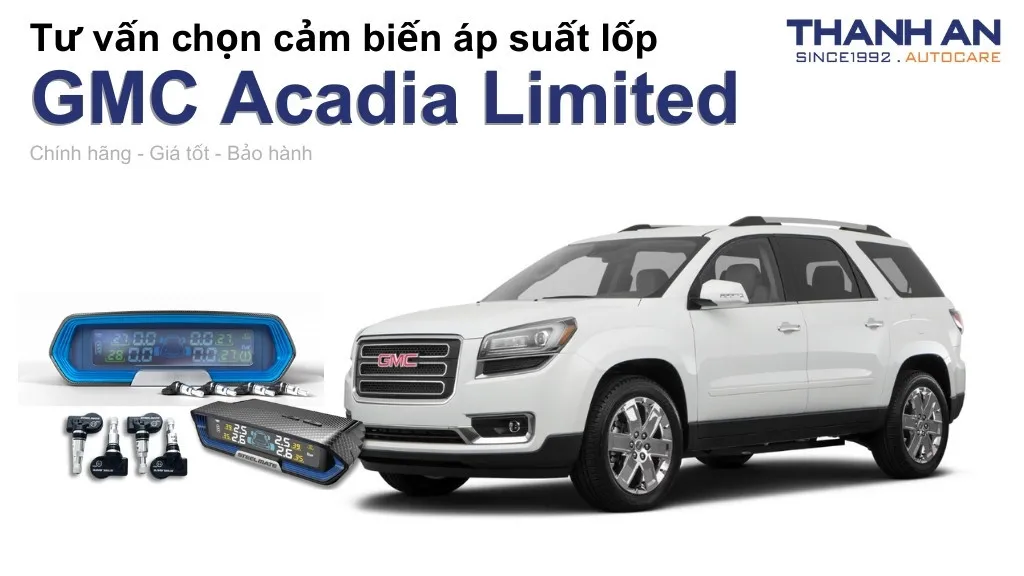 Cảm biến áp suất lốp xe GMC Acadia Limited loại nào tốt? Bảng giá mới nhất