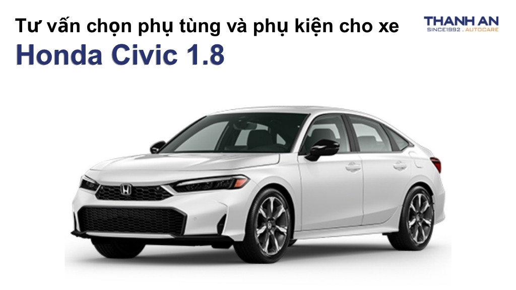 Phụ tùng và phụ kiện xe Honda Civic 1.8