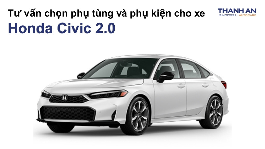 Phụ tùng và phụ kiện xe Honda Civic 2.0