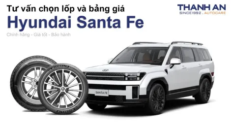 hyundai-santa-fe-nen-thay-lop-gi-chi-phi-bao-nhieu