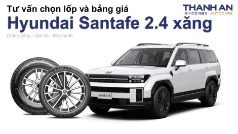 hyundai-santafe-2-4-xang-nen-thay-lop-gi-chi-phi-bao-nhieu
