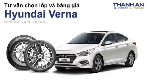 hyundai-verna-nen-thay-lop-gi-chi-phi-bao-nhieu
