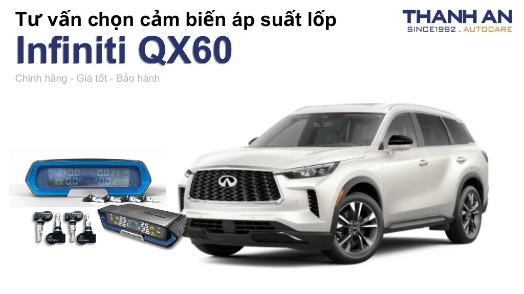 Cảm biến áp suất lốp xe Infiniti QX60 loại nào tốt? Bảng giá mới nhất