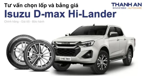 isuzu-d-max-hi-lander-nen-thay-lop-gi-chi-phi-bao-nhieu