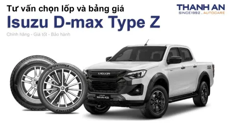 isuzu-d-max-type-z-nen-thay-lop-gi-chi-phi-bao-nhieu