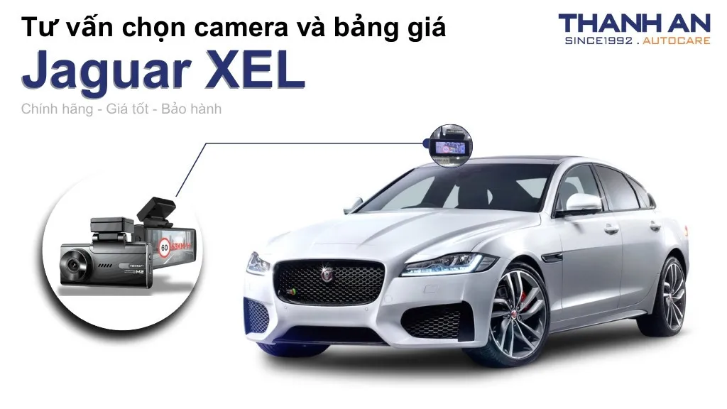 Camera hành trình xe Jaguar XEL loại nào tốt? Bảng giá mới nhất