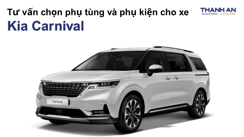 Phụ tùng và phụ kiện xe Kia Carnival