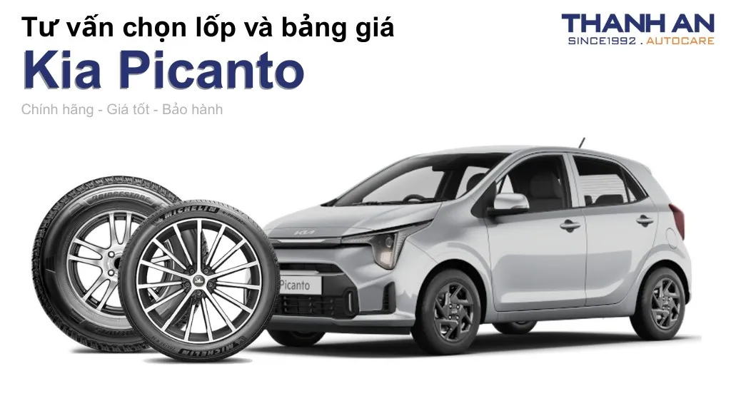 Lốp xe Kia Picanto giá bao nhiêu? Sử dụng các kích thước nào?