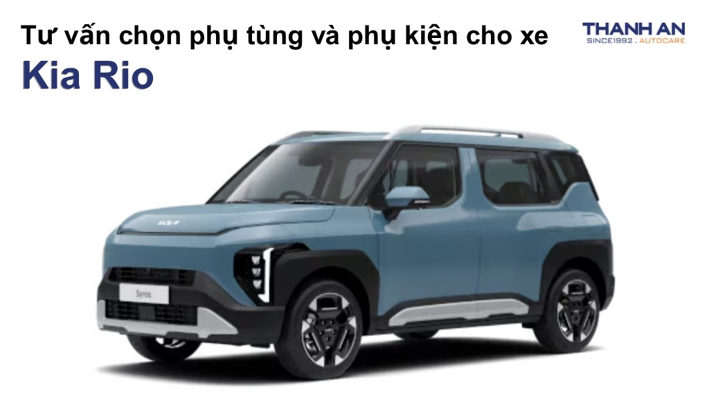 Phụ tùng và phụ kiện xe Kia Rio