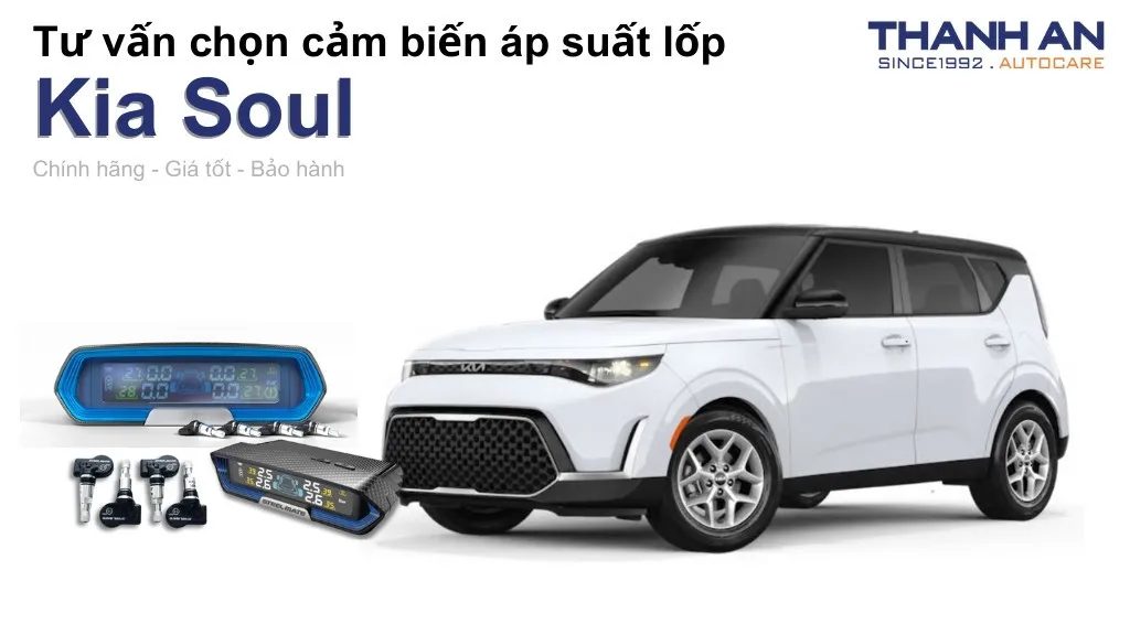 Cảm biến áp suất lốp xe Kia Soul loại nào tốt? Bảng giá mới nhất