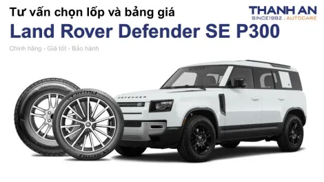 land-rover-defender-se-p300-nen-thay-lop-gi-chi-phi-bao-nhieu