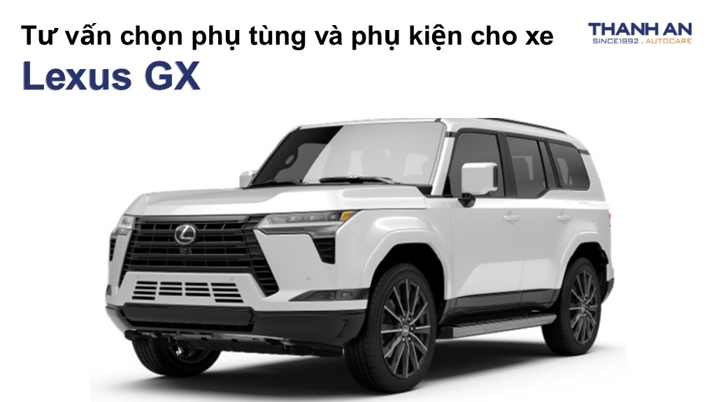 Phụ tùng và phụ kiện xe Lexus GX