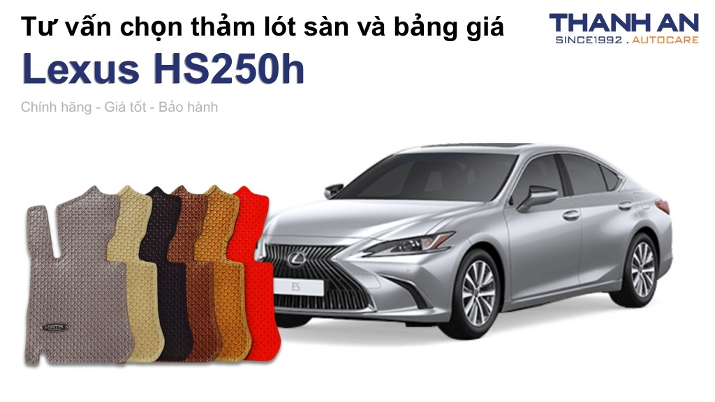 Thảm lót sàn xe Lexus HS250h loại nào tốt? Bảng giá mới nhất