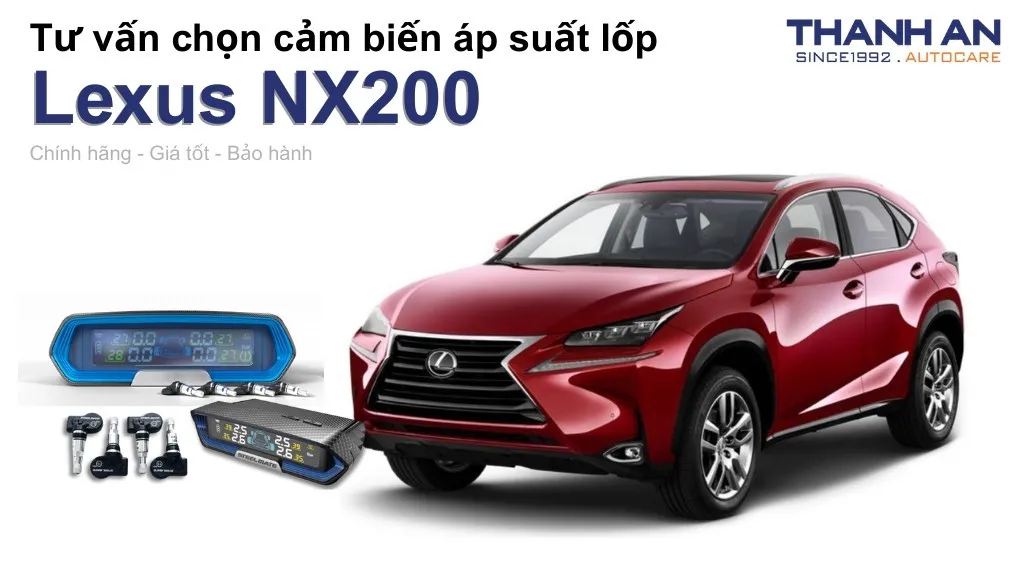 Cảm biến áp suất lốp xe Lexus NX200 loại nào tốt? Bảng giá mới nhất