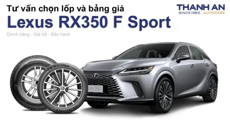 lexus-rx350-f-sport-nen-thay-lop-gi-chi-phi-bao-nhieu