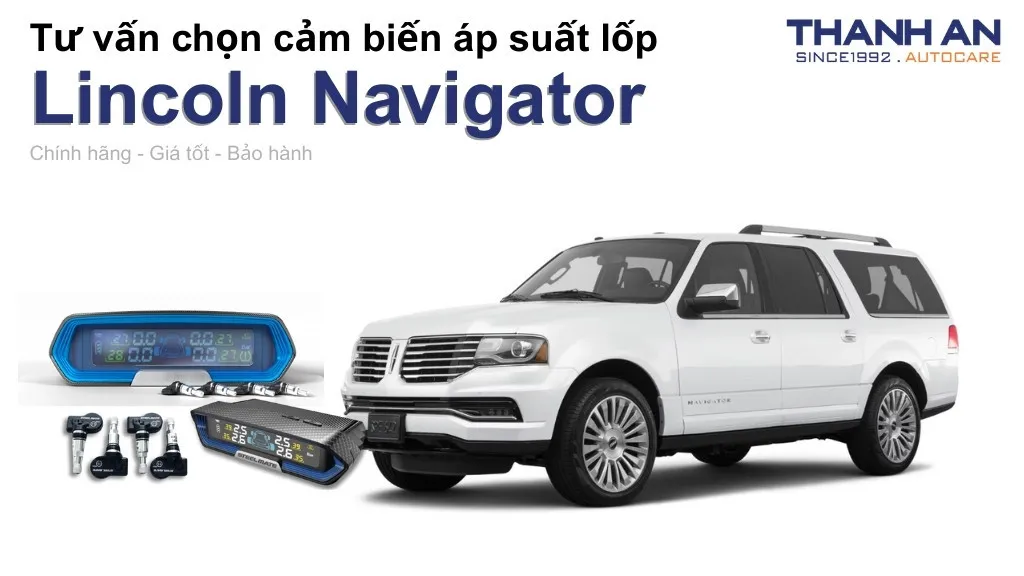 Cảm biến áp suất lốp xe Lincoln Navigator loại nào tốt? Bảng giá mới nhất