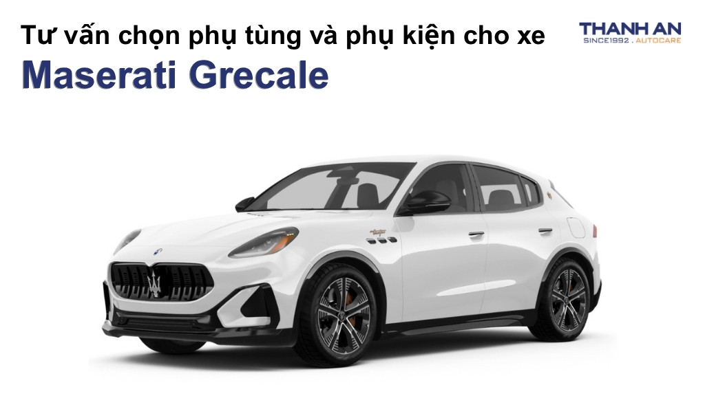 Phụ tùng và phụ kiện xe Maserati Grecale