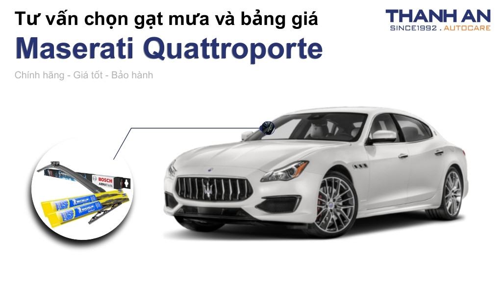 Gạt mưa xe Maserati Quattroporte loại nào tốt? Bảng giá mới nhất