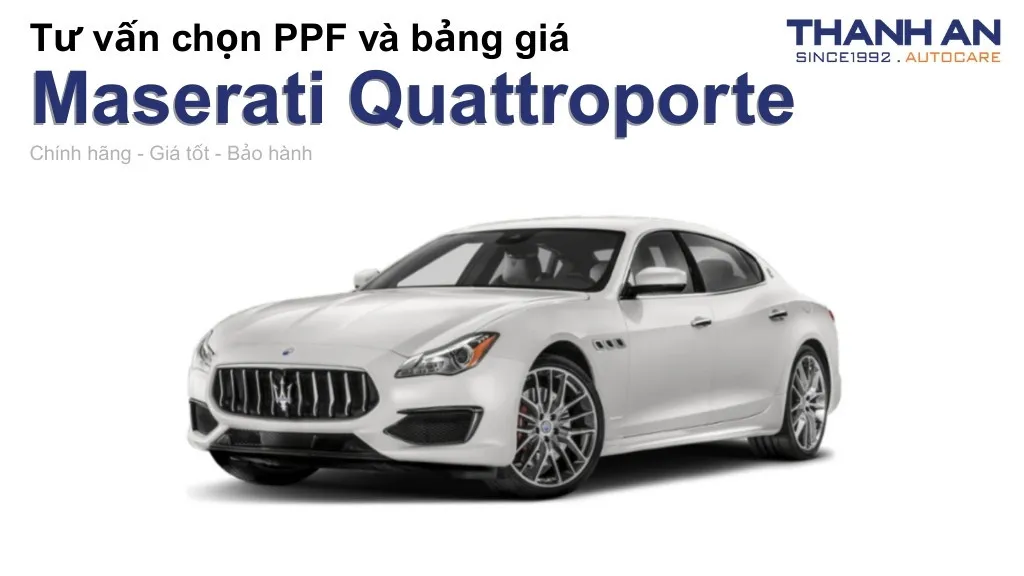 Dán PPF xe Maserati Quattroporte loại nào tốt? Bảng giá mới nhất
