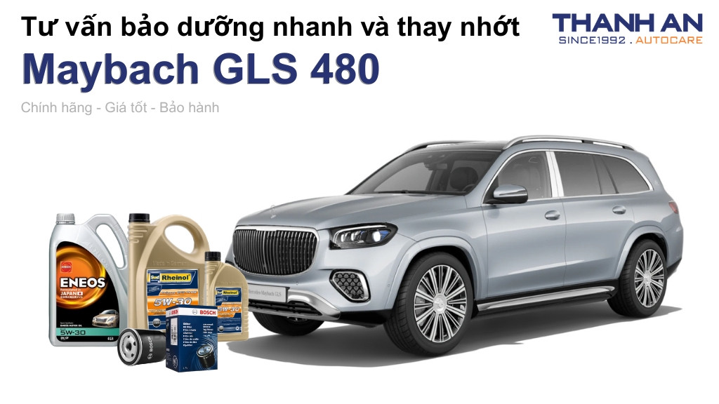 Dầu nhớt xe Maybach GLS 480 loại nào tốt? Bảng giá mới nhất