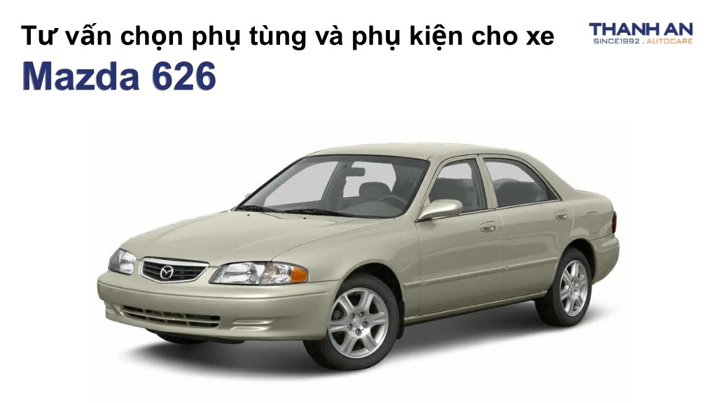 Phụ tùng và phụ kiện xe Mazda 626