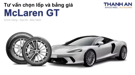 mclaren-gt-nen-thay-lop-gi-chi-phi-bao-nhieu