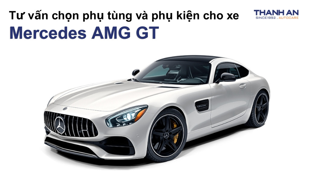 Phụ tùng và phụ kiện xe Mercedes AMG GT
