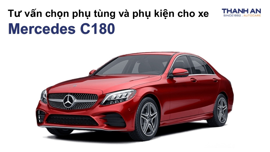 Phụ tùng và phụ kiện xe Mercedes C180