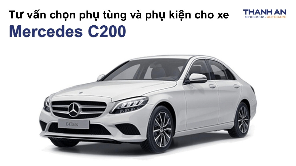 Phụ tùng và phụ kiện xe Mercedes C200