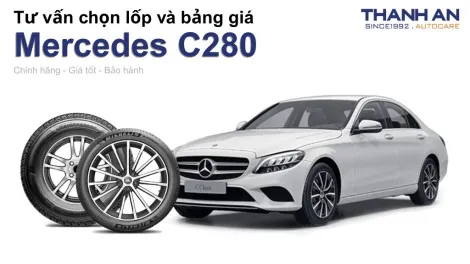 mercedes-c280-nen-thay-lop-gi-chi-phi-bao-nhieu