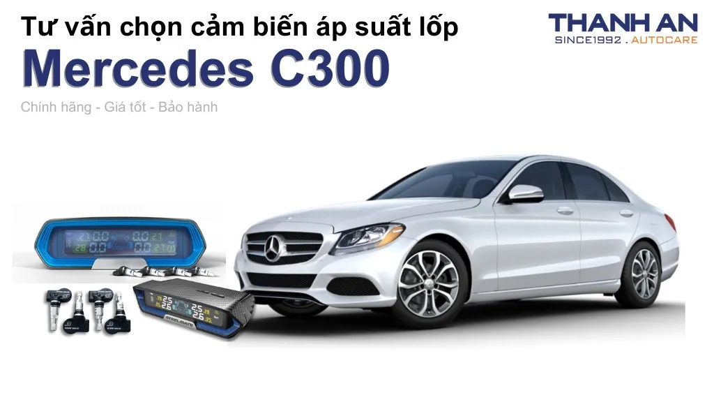 Cảm biến áp suất lốp xe Mercedes C300 loại nào tốt? Bảng giá mới nhất