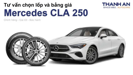 mercedes-cla-250-nen-thay-lop-gi-chi-phi-bao-nhieu