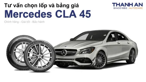 mercedes-cla-45-nen-thay-lop-gi-chi-phi-bao-nhieu