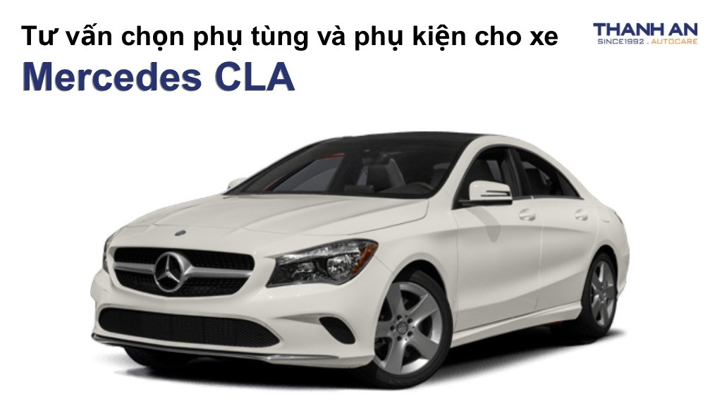 Phụ tùng và phụ kiện xe Mercedes CLA