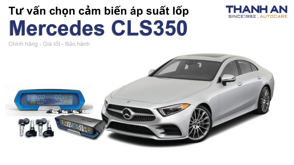 Cảm biến áp suất lốp xe Mercedes CLS350 loại nào tốt? Bảng giá mới nhất