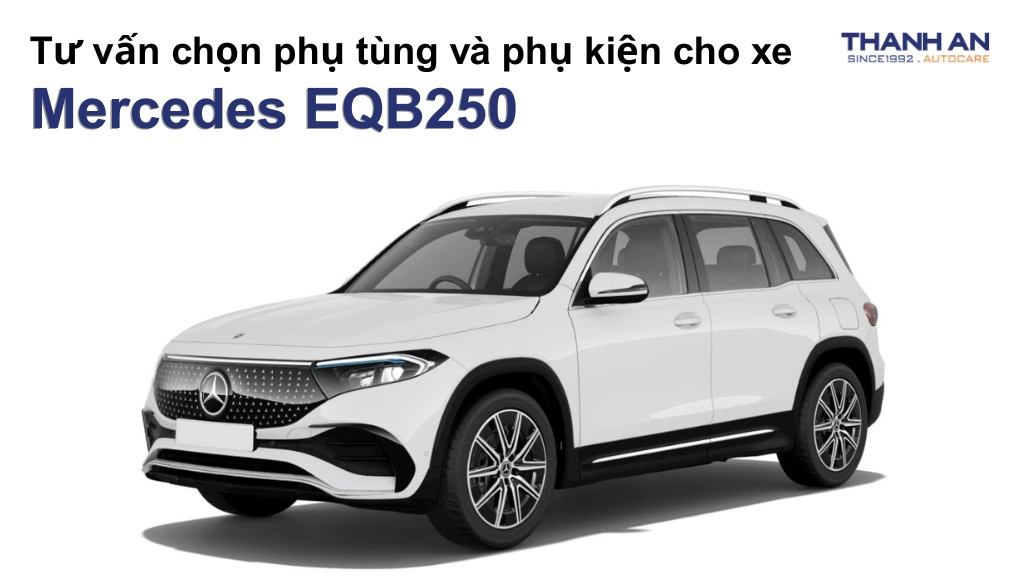Phụ tùng và phụ kiện xe Mercedes EQB250